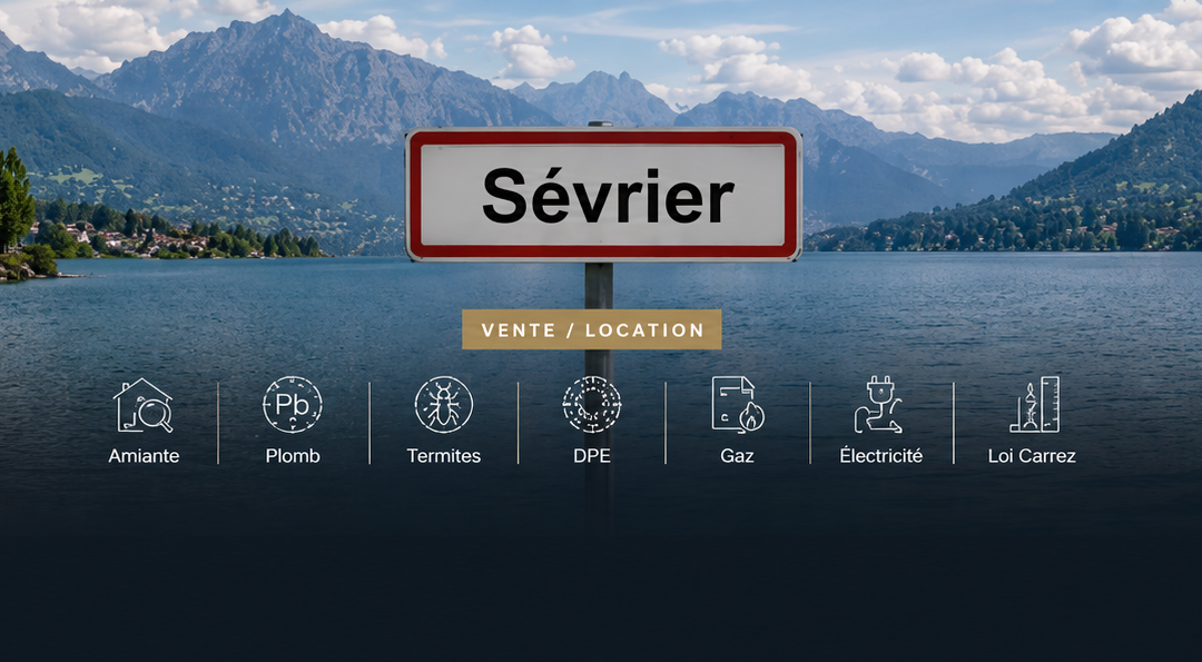 Diagnostic immobilier Sevrier : diagnostics au bord du lac